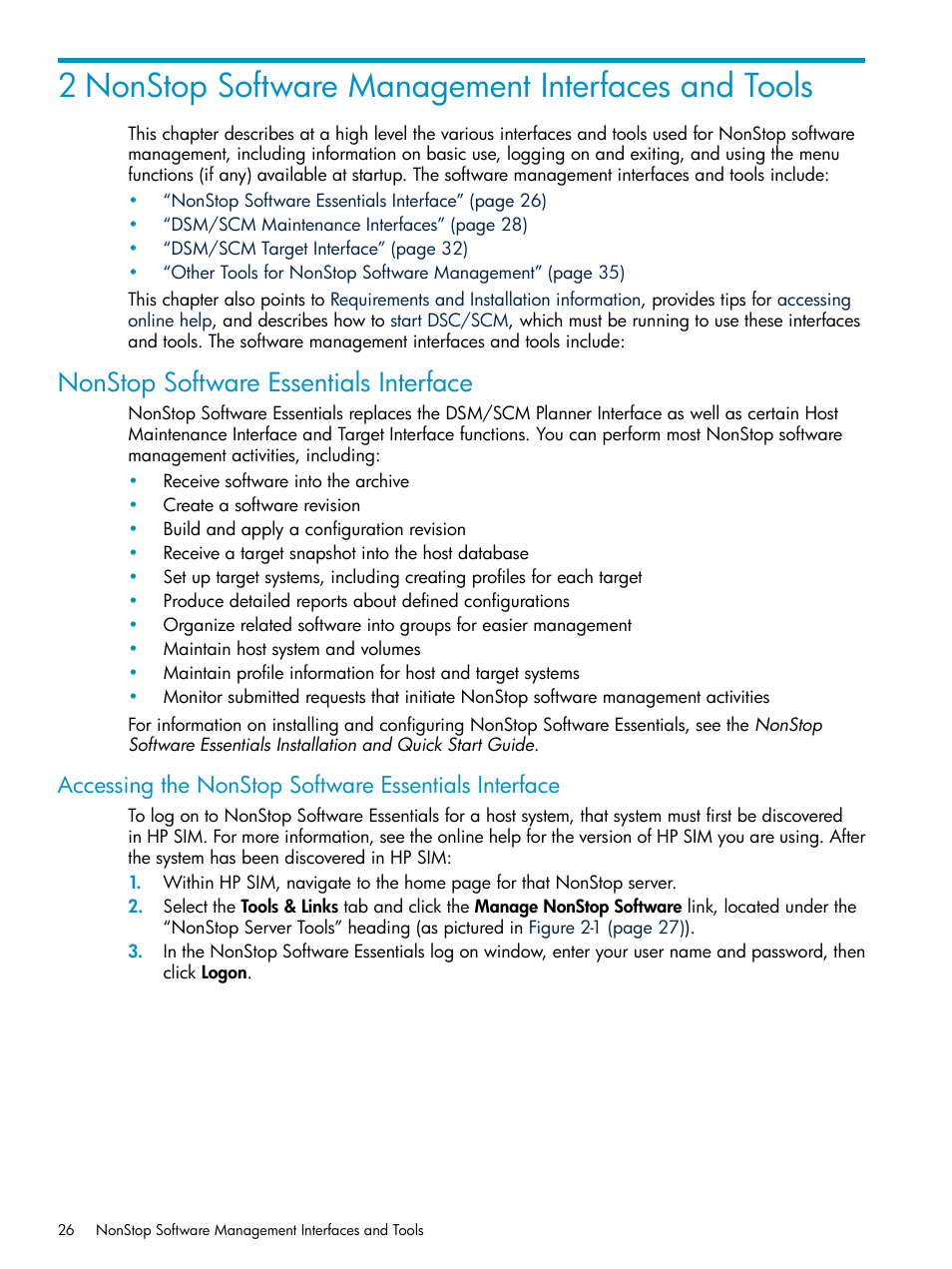 2 nonstop software management interfaces and tools, Nonstop software essentials interface | HP Integrity NonStop H-Series User Manual | Page 26 / 252