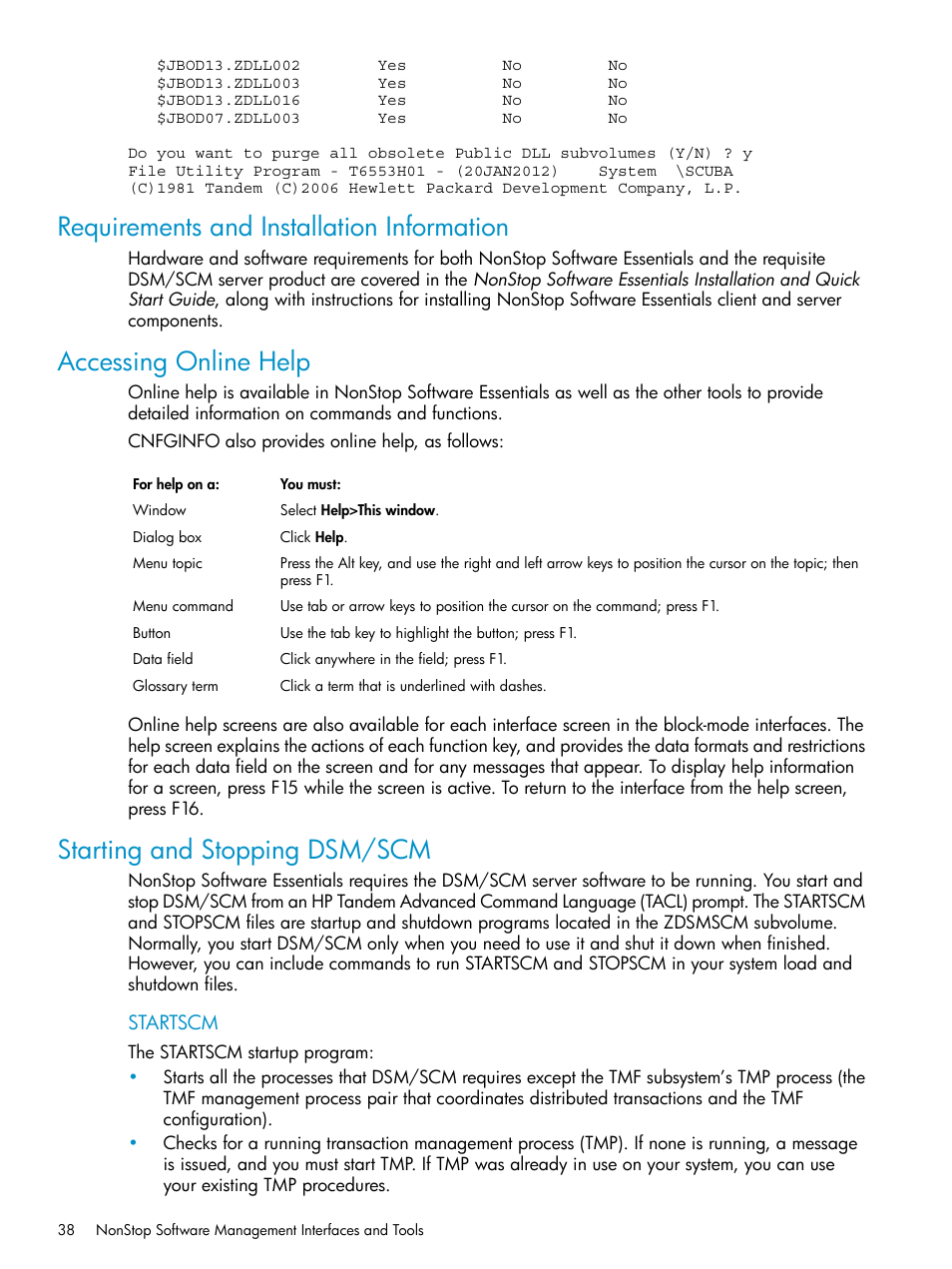 Requirements and installation information, Accessing online help, Starting and stopping dsm/scm | Accessing, Online help, Start dsc/scm | HP Integrity NonStop H-Series User Manual | Page 38 / 252