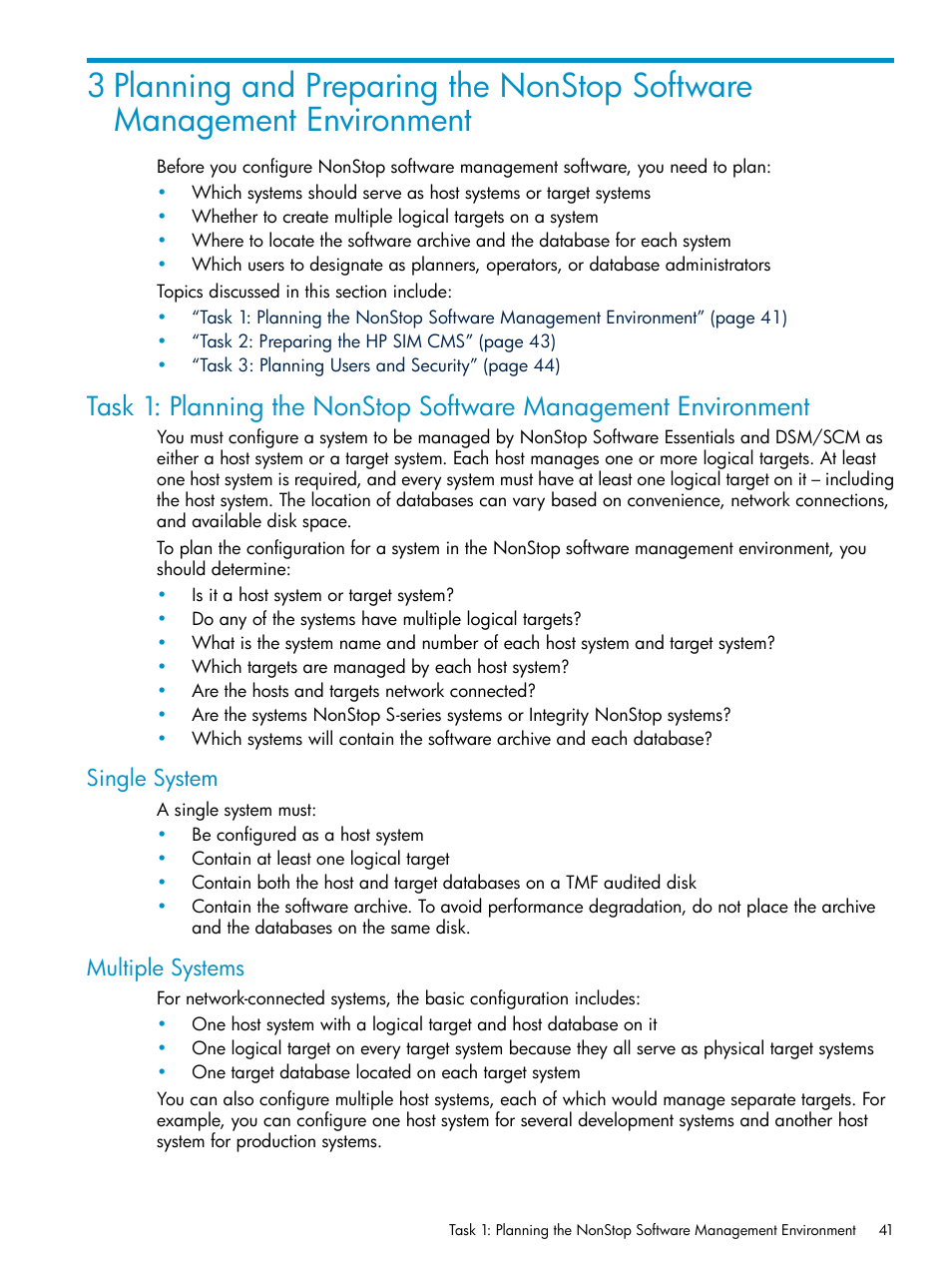 Single system, Multiple systems, Single system multiple systems | Task 1 | HP Integrity NonStop H-Series User Manual | Page 41 / 252