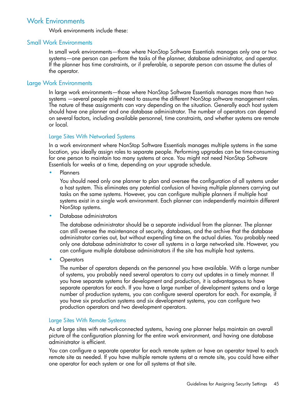 Work environments, Small work environments, Large work environments | Large sites with networked systems, Large sites with remote systems, Small work environments large work environments | HP Integrity NonStop H-Series User Manual | Page 45 / 252