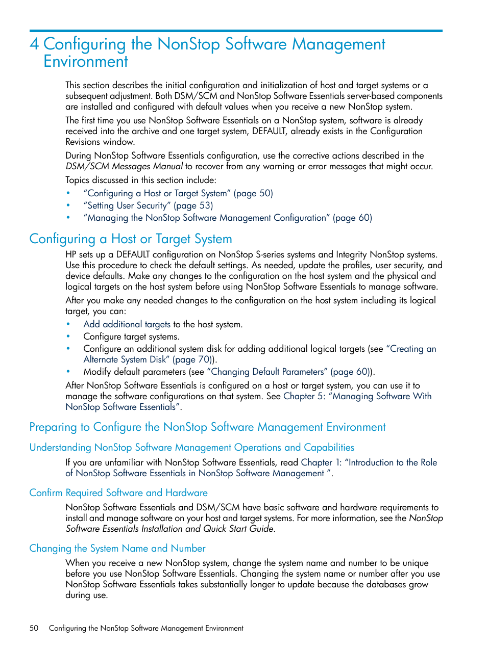 Configuring a host or target system, Confirm required software and hardware, Changing the system name and number | Configuring the, Nonstop software management environment | HP Integrity NonStop H-Series User Manual | Page 50 / 252
