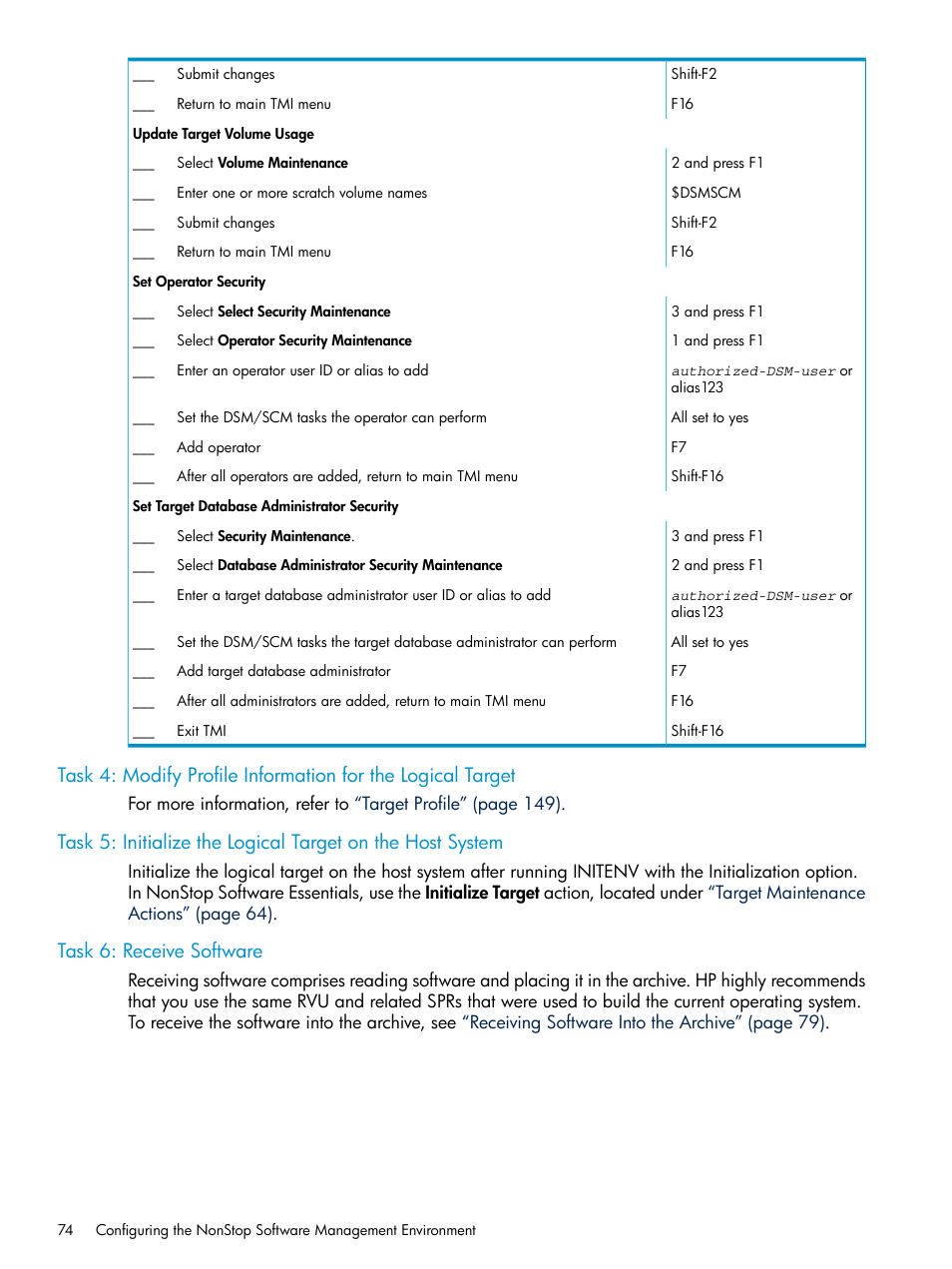 Task 6: receive software | HP Integrity NonStop H-Series User Manual | Page 74 / 252