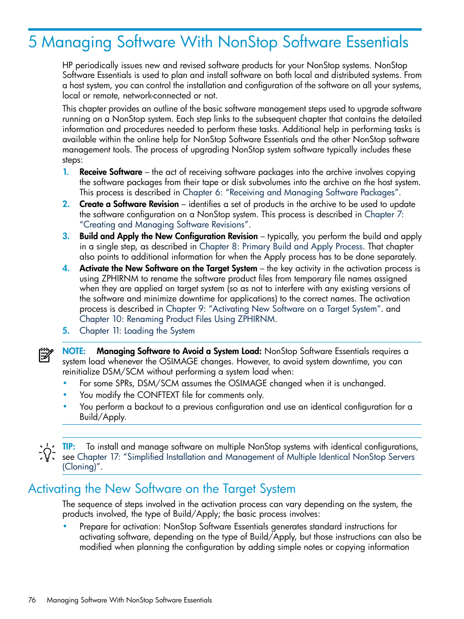 Activating the new software on the target system, Chapter 5: “managing software with, Nonstop software essentials | HP Integrity NonStop H-Series User Manual | Page 76 / 252