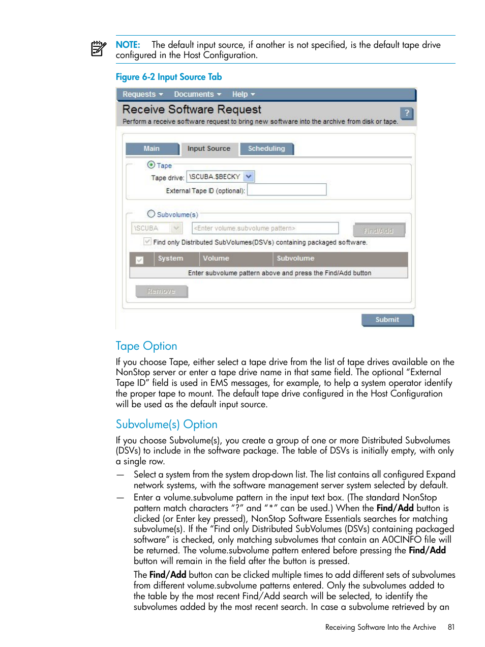 Input source tab, Tape option, Subvolume(s) option | HP Integrity NonStop H-Series User Manual | Page 81 / 252