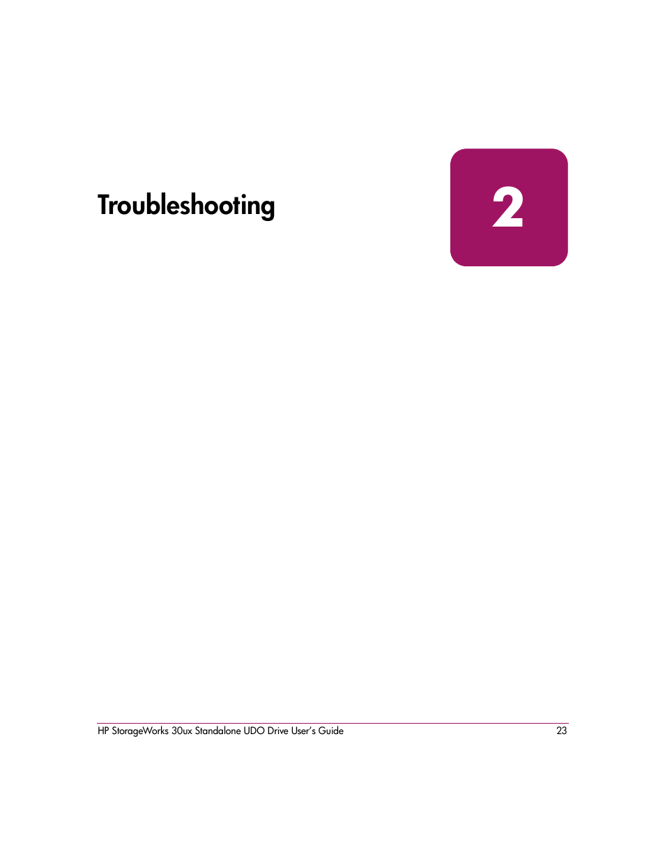 Troubleshooting, 2 troubleshooting | HP StorageWorks Ultra Density Optical Storage User Manual | Page 23 / 48