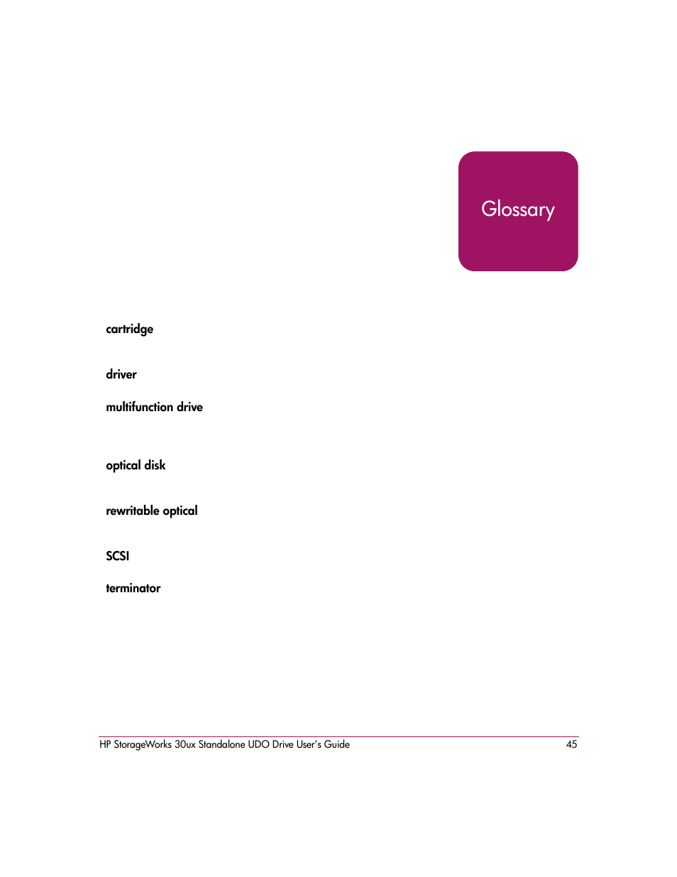 Glossary | HP StorageWorks Ultra Density Optical Storage User Manual | Page 45 / 48