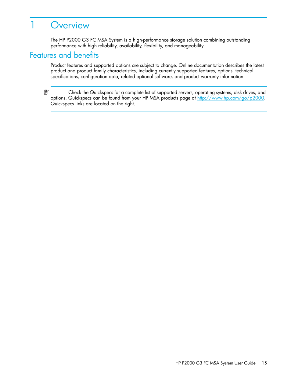 Overview, Features and benefits, 1 overview | 1overview | HP P2000 G3 MSA Array Systems User Manual | Page 15 / 84