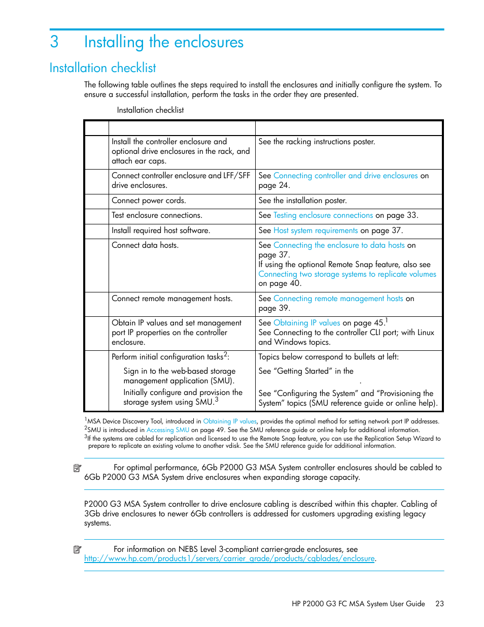 Installing the enclosures, Installation checklist, 3 installing the enclosures | 2 installation checklist, 3installing the enclosures | HP P2000 G3 MSA Array Systems User Manual | Page 23 / 84