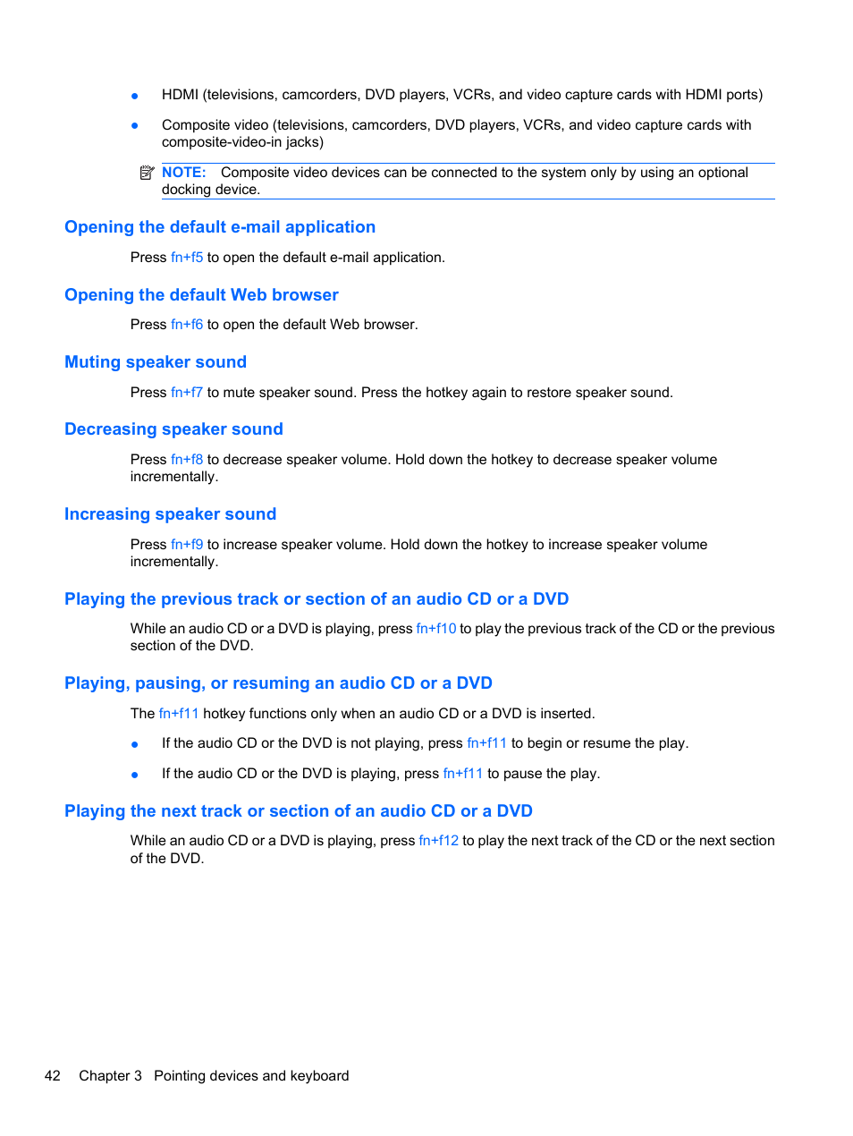 Opening the default e-mail application, Opening the default web browser, Muting speaker sound | Decreasing speaker sound, Increasing speaker sound, Playing, pausing, or resuming an audio cd or a dvd | HP ProBook 4320s Notebook-PC User Manual | Page 54 / 190