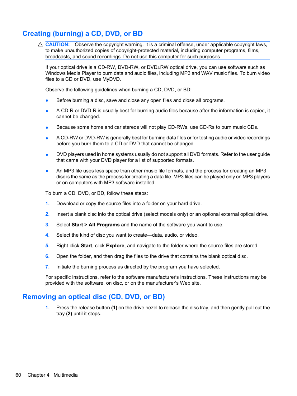 Creating (burning) a cd, dvd, or bd, Removing an optical disc (cd, dvd, or bd) | HP ProBook 4320s Notebook-PC User Manual | Page 72 / 190