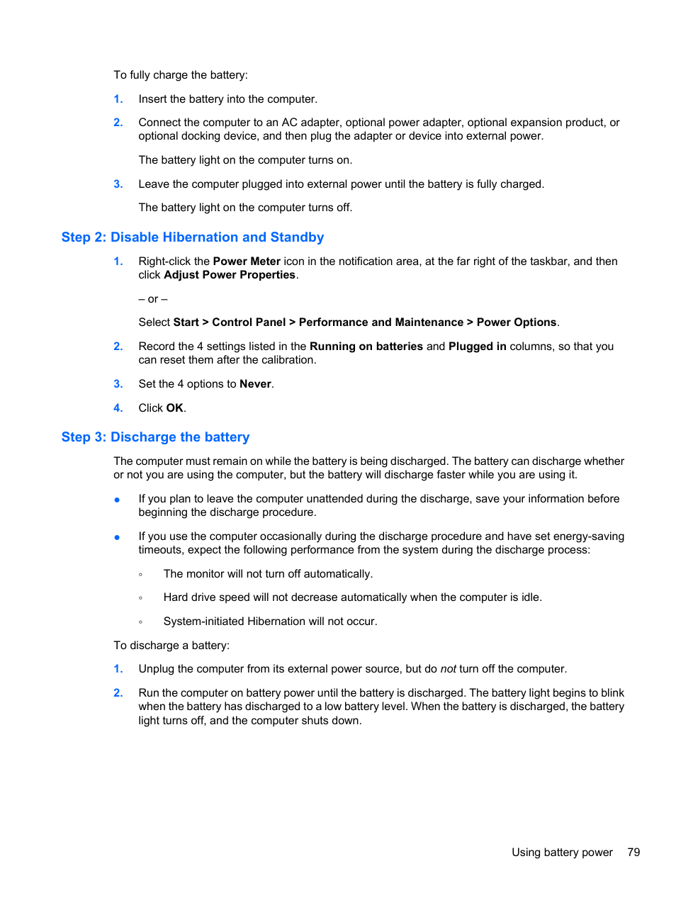 Step 2: disable hibernation and standby, Step 3: discharge the battery | HP ProBook 4320s Notebook-PC User Manual | Page 91 / 190