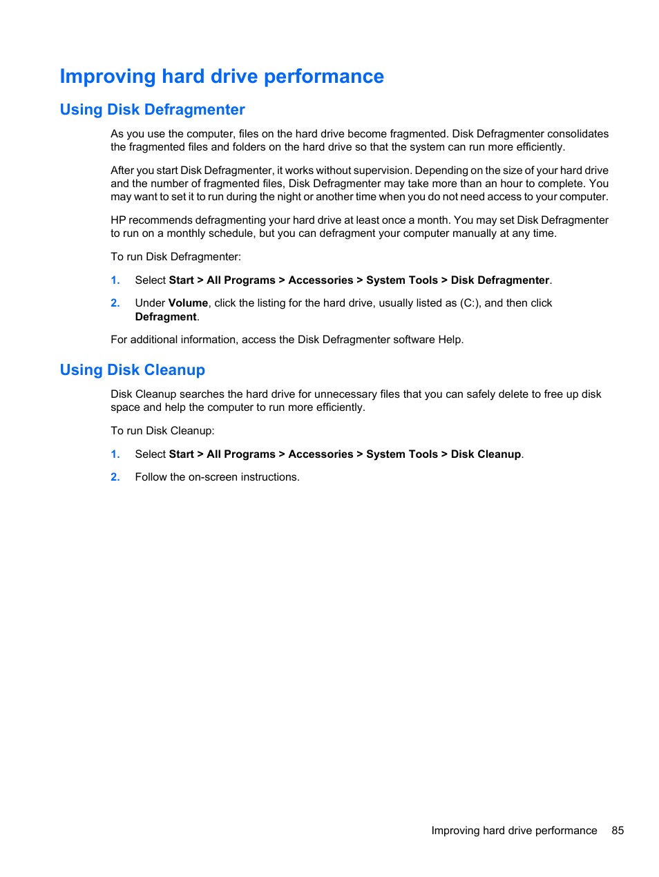 Improving hard drive performance, Using disk defragmenter, Using disk cleanup | Using disk defragmenter using disk cleanup | HP ProBook 4320s Notebook-PC User Manual | Page 97 / 190