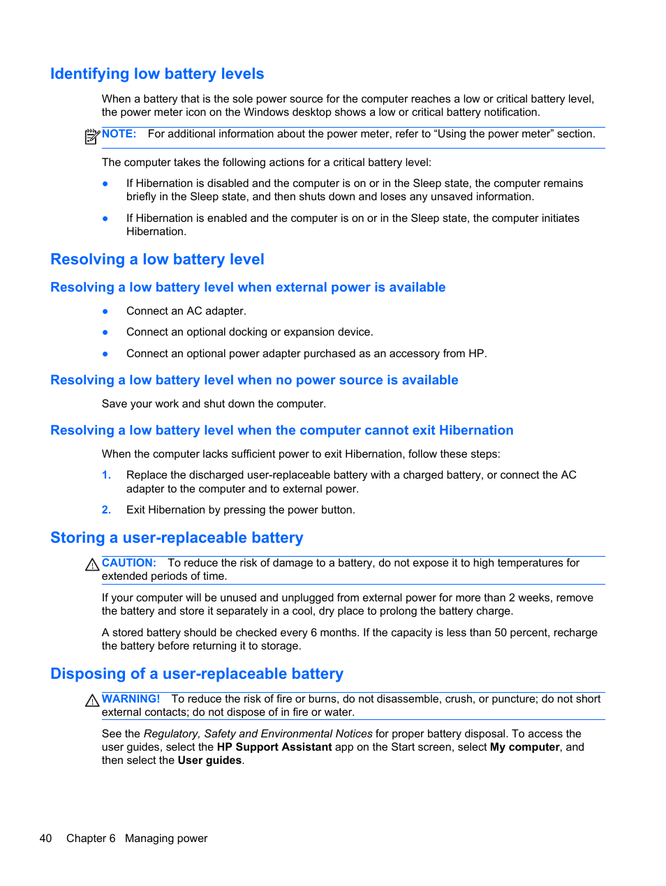Identifying low battery levels, Resolving a low battery level, Storing a user-replaceable battery | Disposing of a user-replaceable battery | HP ENVY dv4-5213cl Notebook PC User Manual | Page 50 / 89