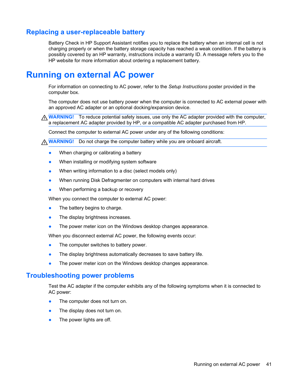 Replacing a user-replaceable battery, Running on external ac power, Troubleshooting power problems | HP ENVY dv4-5213cl Notebook PC User Manual | Page 51 / 89