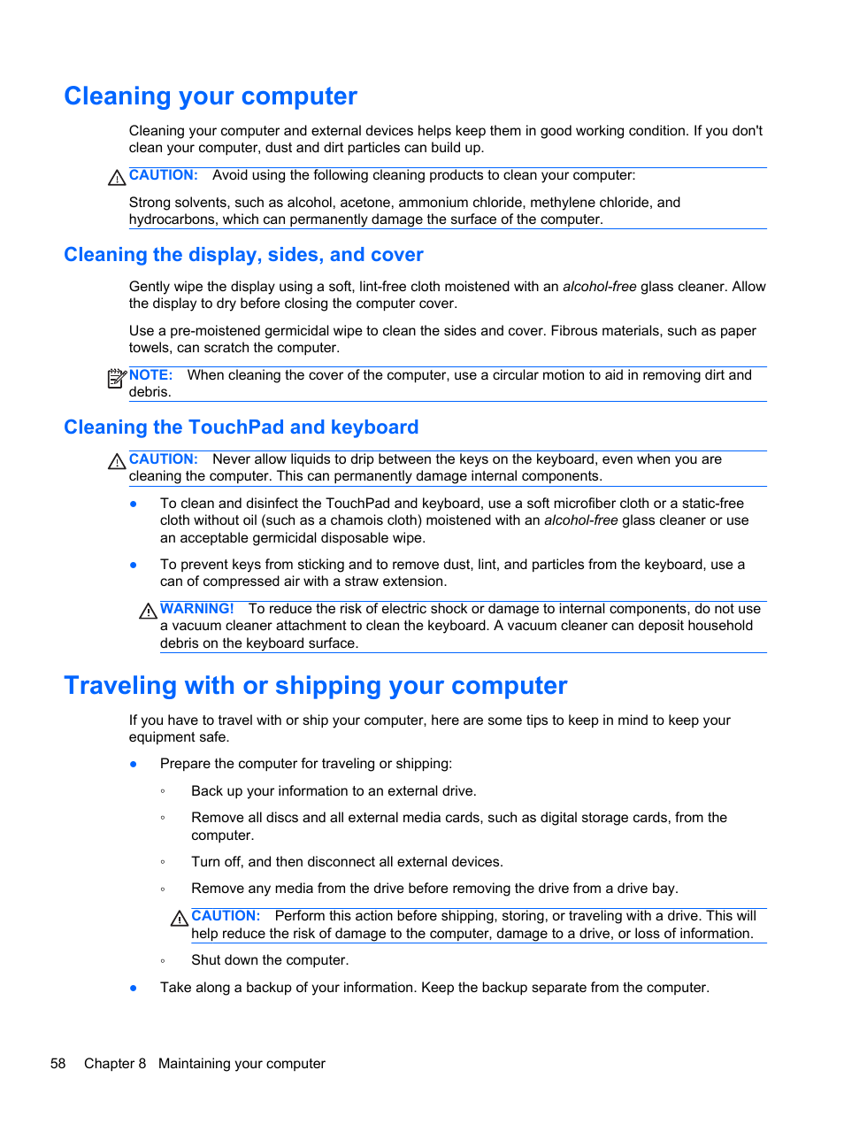 Cleaning your computer, Cleaning the display, sides, and cover, Cleaning the touchpad and keyboard | Traveling with or shipping your computer | HP ENVY dv4-5213cl Notebook PC User Manual | Page 68 / 89