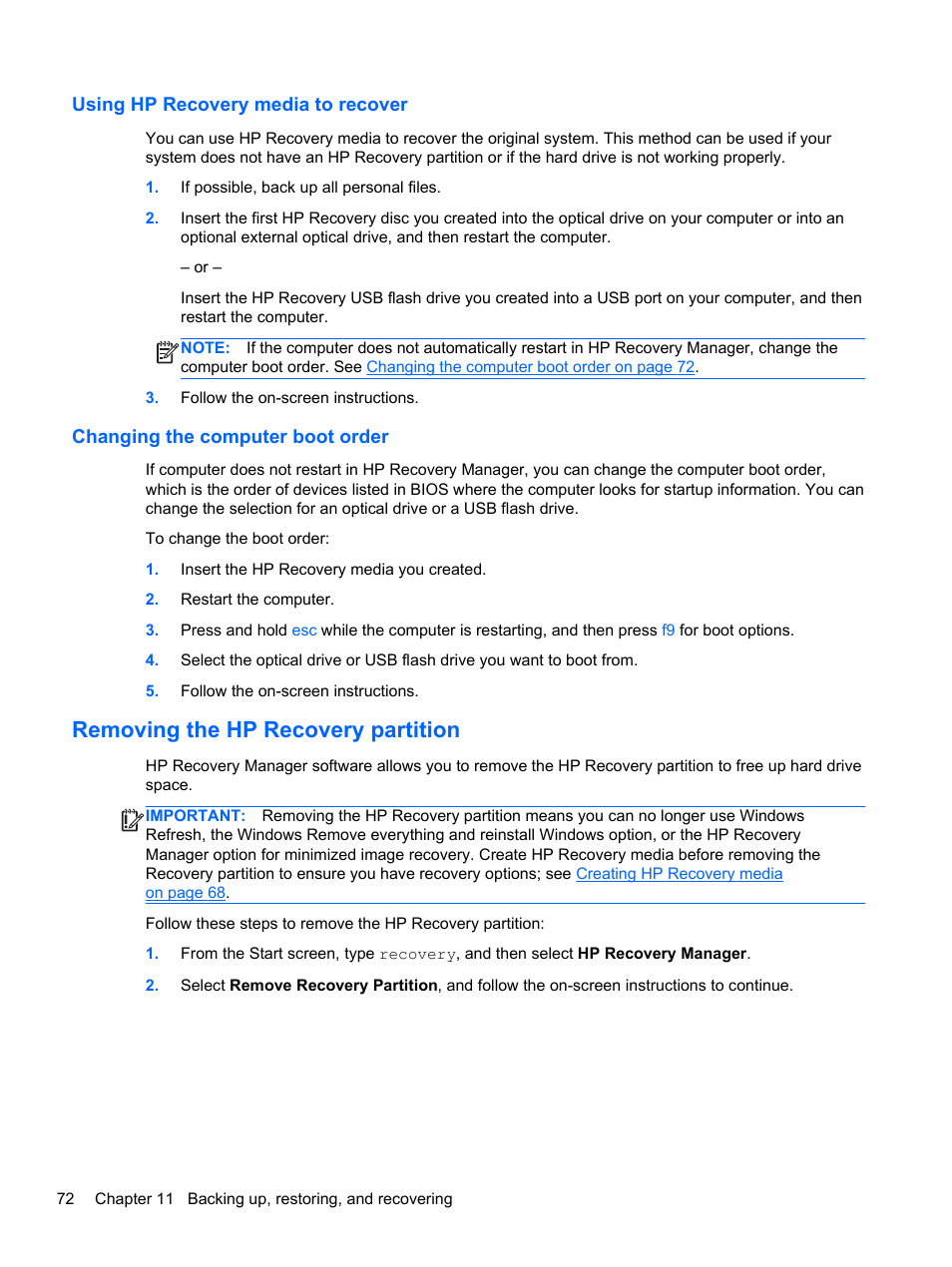 Using hp recovery media to recover, Changing the computer boot order, Removing the hp recovery partition | HP ENVY dv4-5213cl Notebook PC User Manual | Page 82 / 89