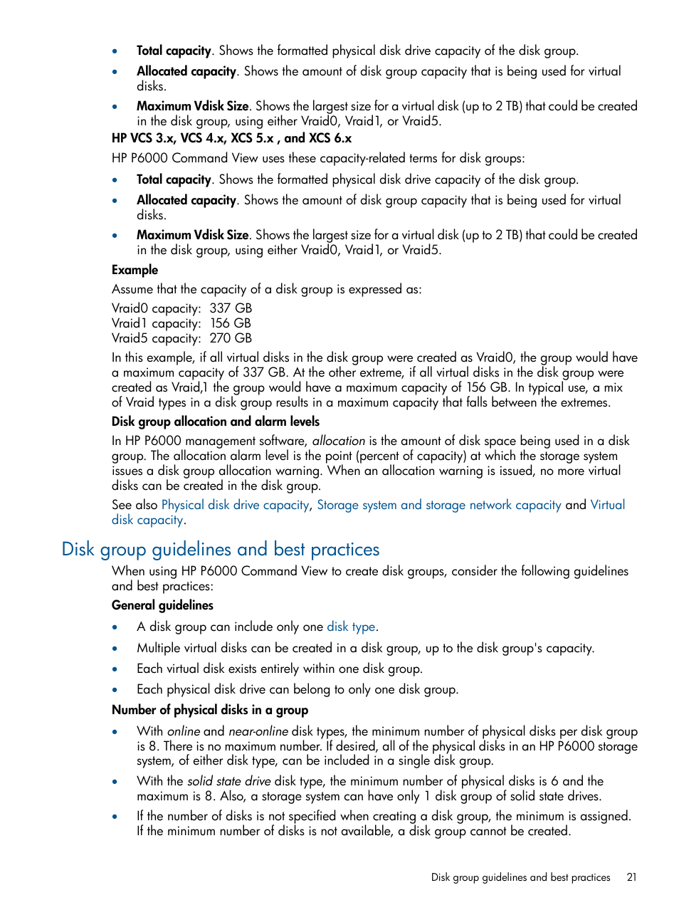 Disk group guidelines and best practices | HP P6000 SmartStart Storage Software User Manual | Page 21 / 43