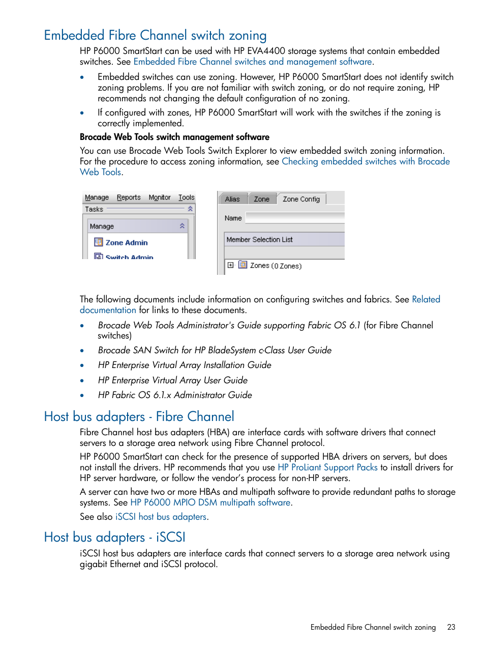 Embedded fibre channel switch zoning, Host bus adapters - fibre channel, Host bus adapters - iscsi | Embedded fibre channel, Switch zoning | HP P6000 SmartStart Storage Software User Manual | Page 23 / 43