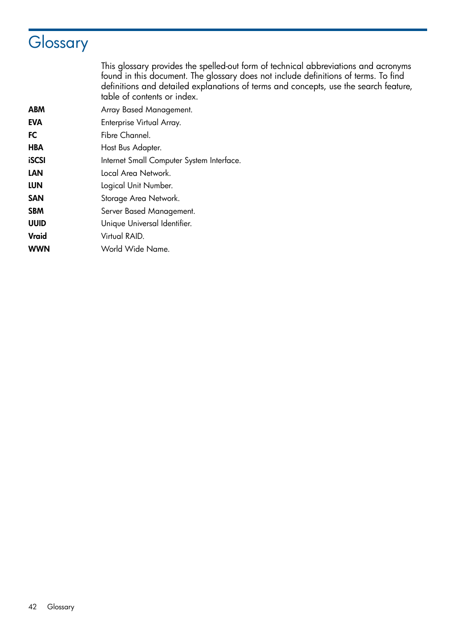 Glossary | HP P6000 SmartStart Storage Software User Manual | Page 42 / 43