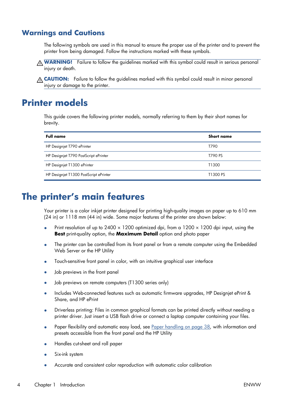 Warnings and cautions, Printer models, The printer’s main features | Printer models the printer’s main features | HP Designjet T1300 ePrinter User Manual | Page 12 / 224