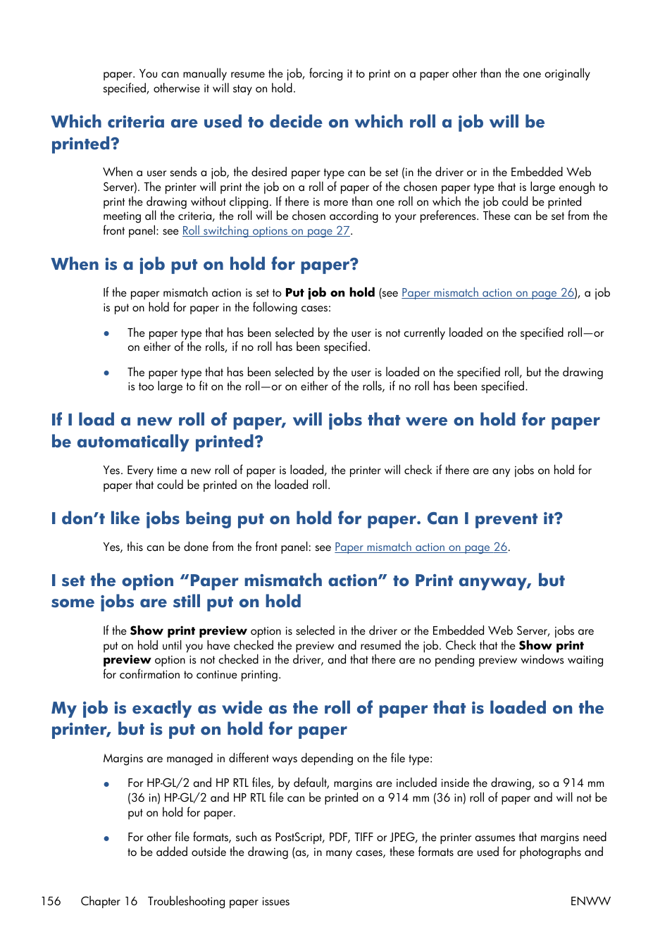 When is a job put on hold for paper | HP Designjet T1300 ePrinter User Manual | Page 164 / 224