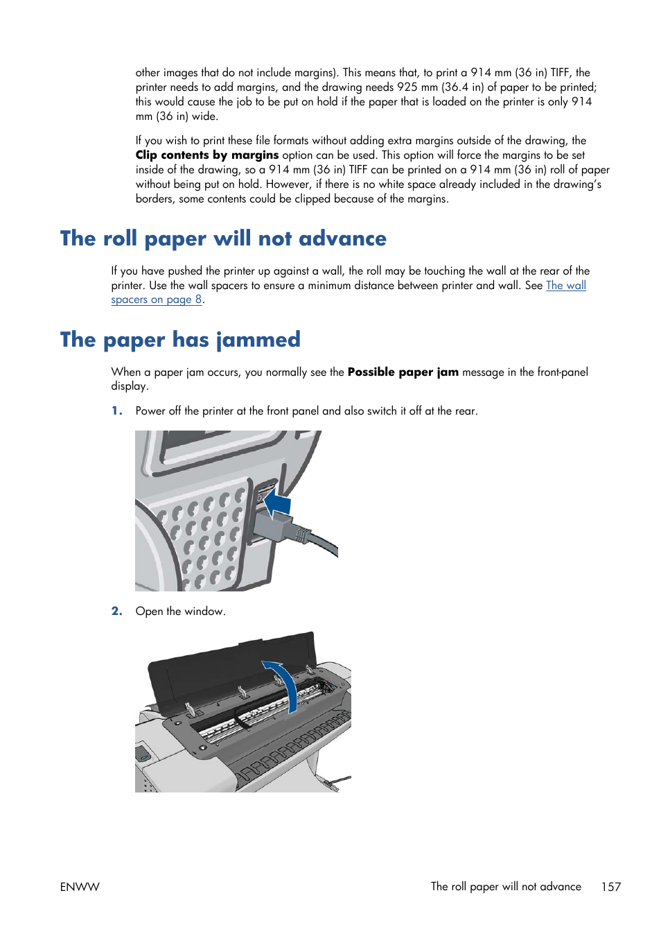 The roll paper will not advance, The paper has jammed | HP Designjet T1300 ePrinter User Manual | Page 165 / 224