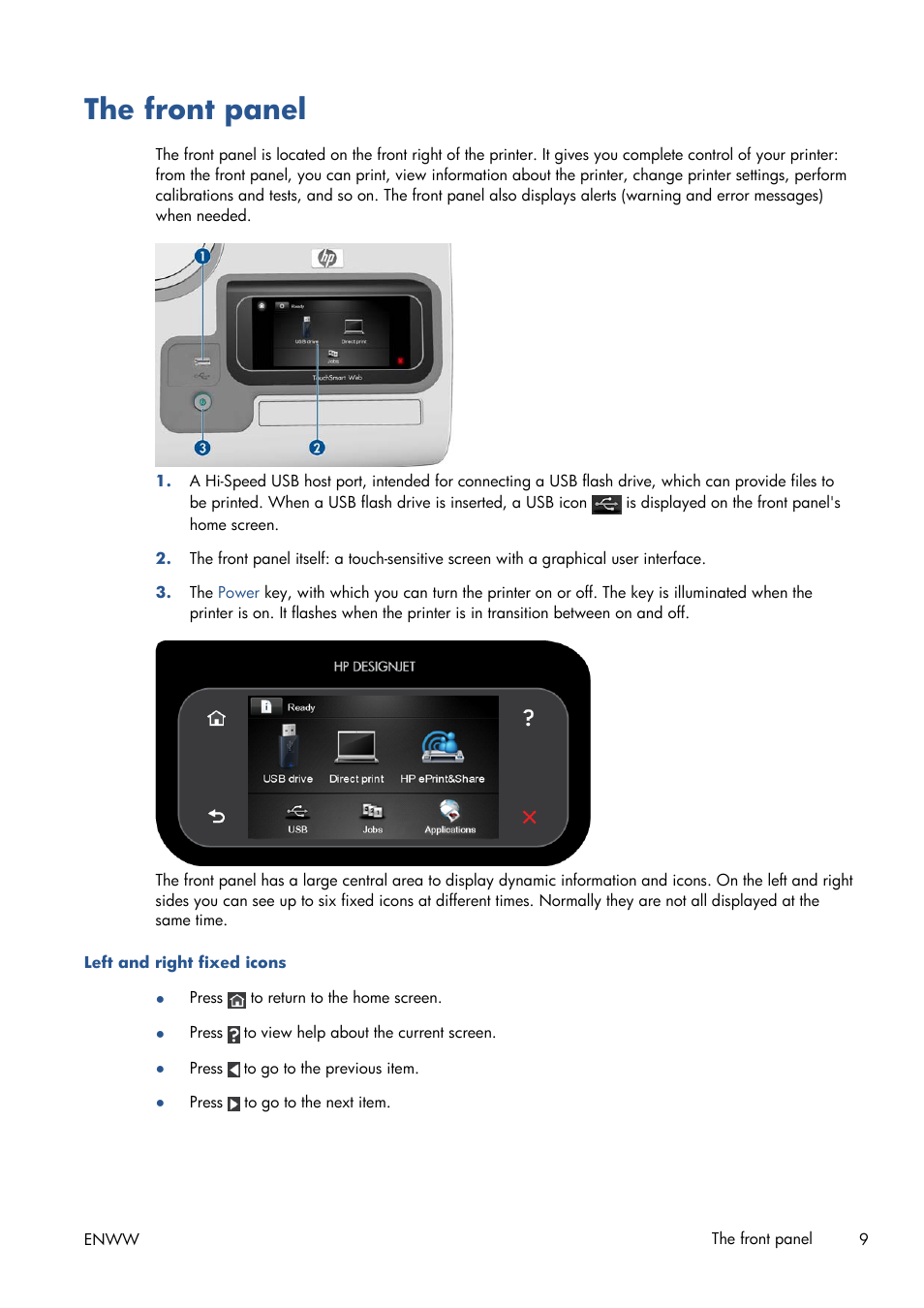 The front panel | HP Designjet T1300 ePrinter User Manual | Page 17 / 224