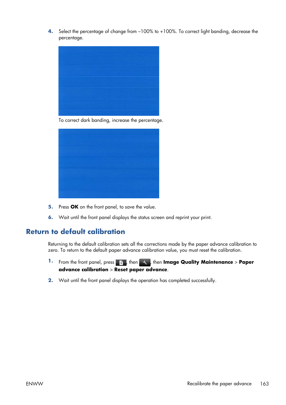 Return to default calibration, The default calibration, see | HP Designjet T1300 ePrinter User Manual | Page 171 / 224