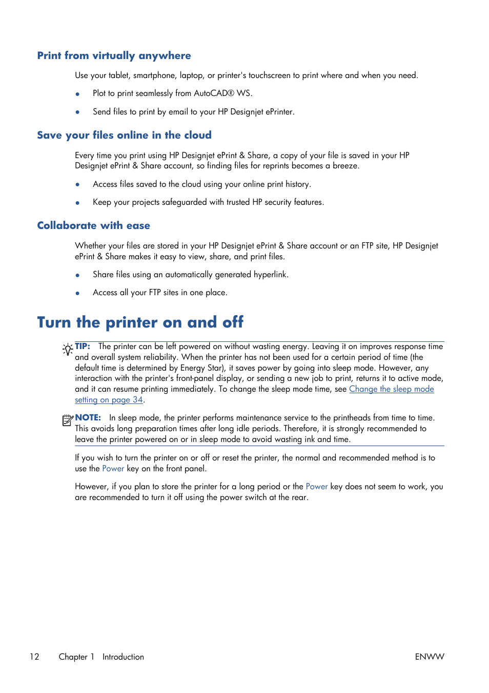 Print from virtually anywhere, Save your files online in the cloud, Collaborate with ease | Turn the printer on and off | HP Designjet T1300 ePrinter User Manual | Page 20 / 224