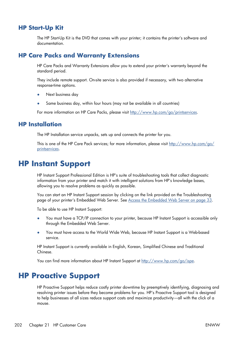 Hp start-up kit, Hp care packs and warranty extensions, Hp installation | Hp instant support, Hp proactive support, Hp instant support hp proactive support | HP Designjet T1300 ePrinter User Manual | Page 210 / 224