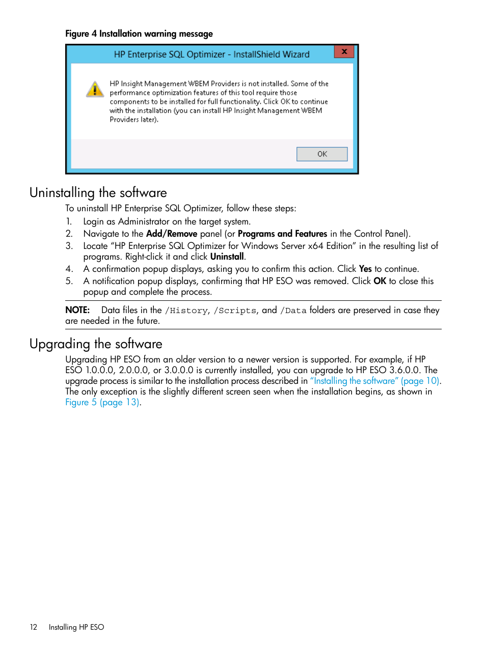 Uninstalling the software, Upgrading the software, Uninstalling the software upgrading the software | HP ProLiant DL980 G7 Server User Manual | Page 12 / 82