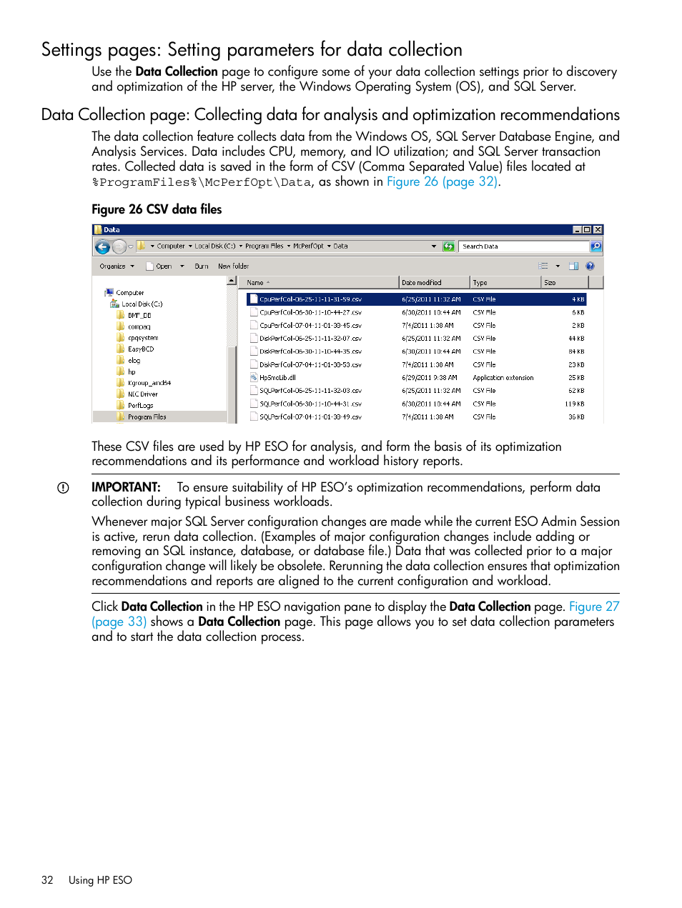 Collecting data for analysis and optimization | HP ProLiant DL980 G7 Server User Manual | Page 32 / 82