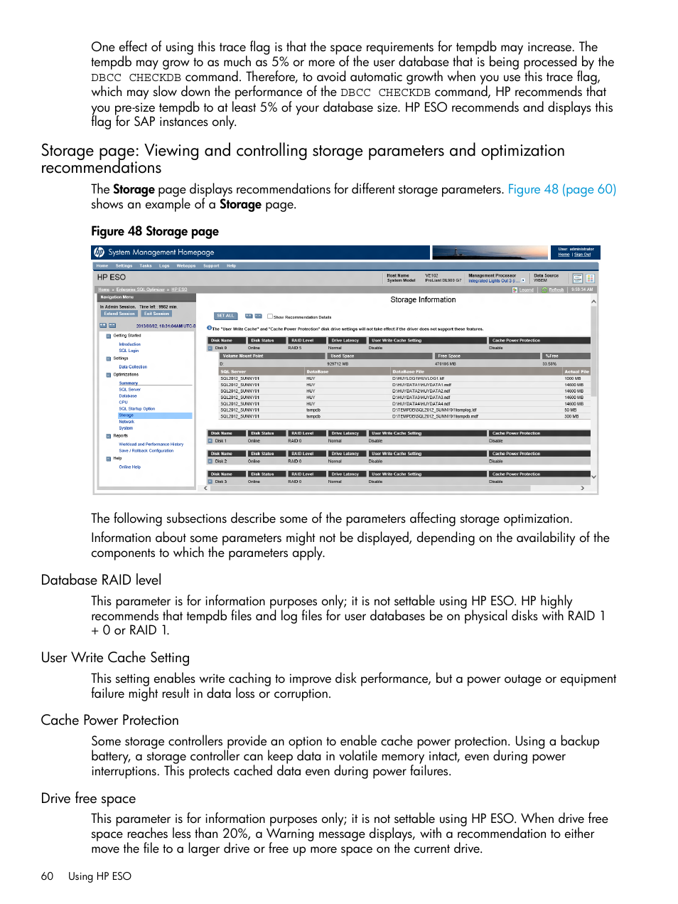 Database raid level, User write cache setting, Cache power protection | Drive free space | HP ProLiant DL980 G7 Server User Manual | Page 60 / 82