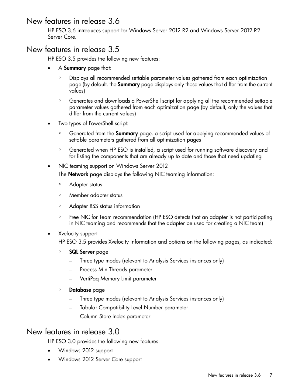 New features in release 3.6, New features in release 3.5, New features in release 3.0 | HP ProLiant DL980 G7 Server User Manual | Page 7 / 82