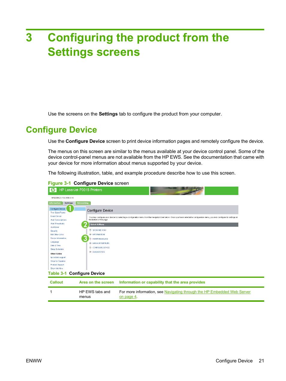 Configuring the product from the settings screens, Configure device, Table 3-1 configure device | Figure 3-1 configure device screen, Configuring the product from, 3configuring the product from the settings screens | HP Laserjet p3010 User Manual | Page 31 / 74