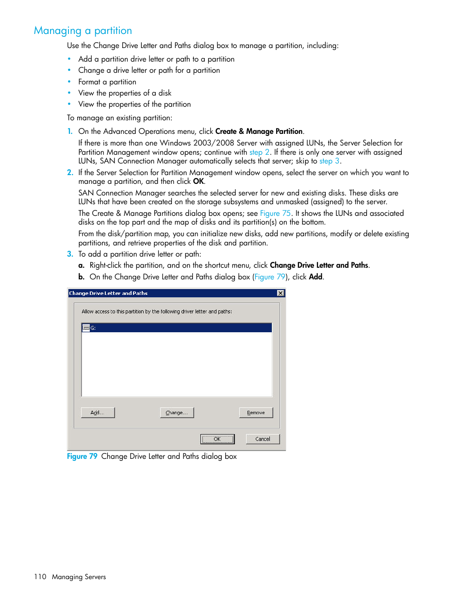 Managing a partition, 79 change drive letter and paths dialog box | HP 8.20q Fibre Channel Switch User Manual | Page 110 / 162