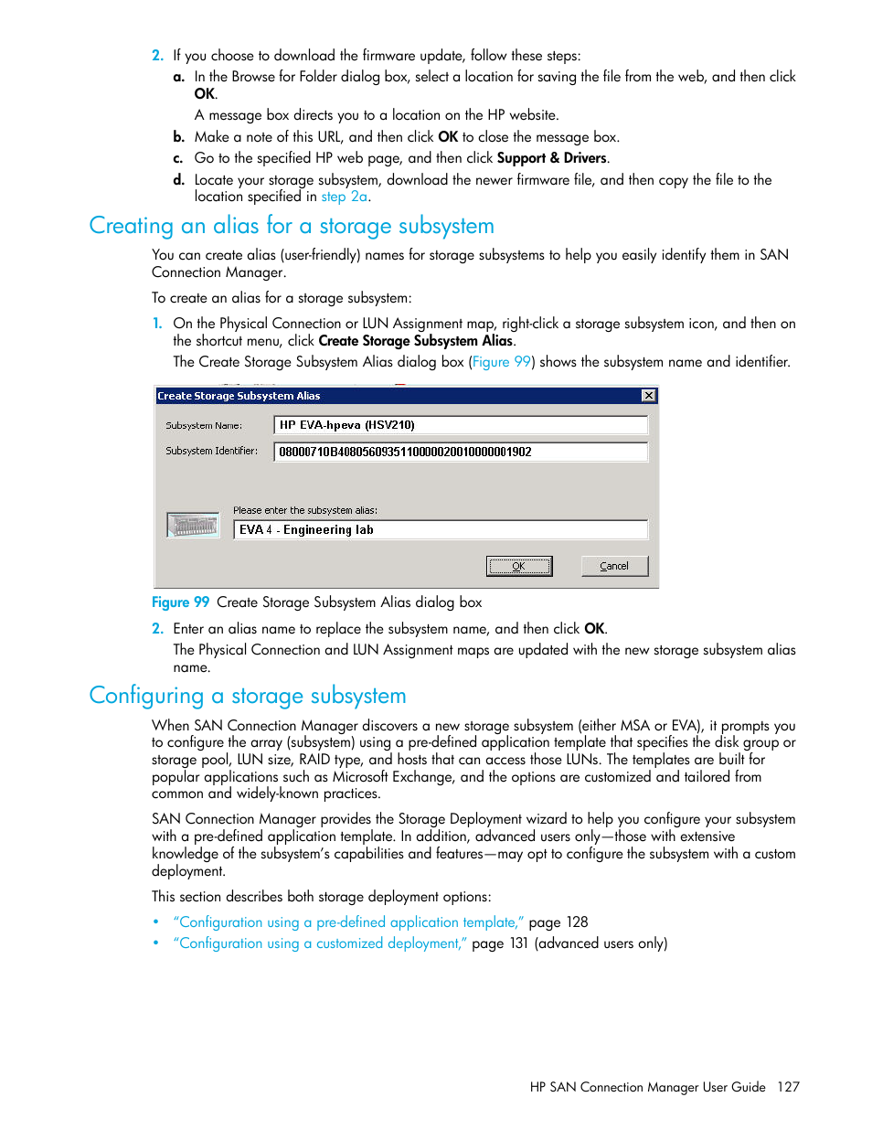 Creating an alias for a storage subsystem, Configuring a storage subsystem, 99 create storage subsystem alias dialog box | Configuring a storage, Subsystem, Configuring a, Storage subsystem, Step 2 | HP 8.20q Fibre Channel Switch User Manual | Page 127 / 162