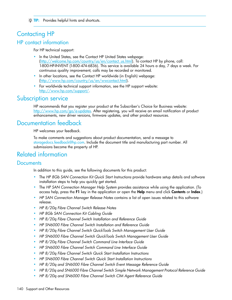 Contacting hp, Hp contact information, Subscription service | Documentation feedback, Related information, Documents | HP 8.20q Fibre Channel Switch User Manual | Page 140 / 162