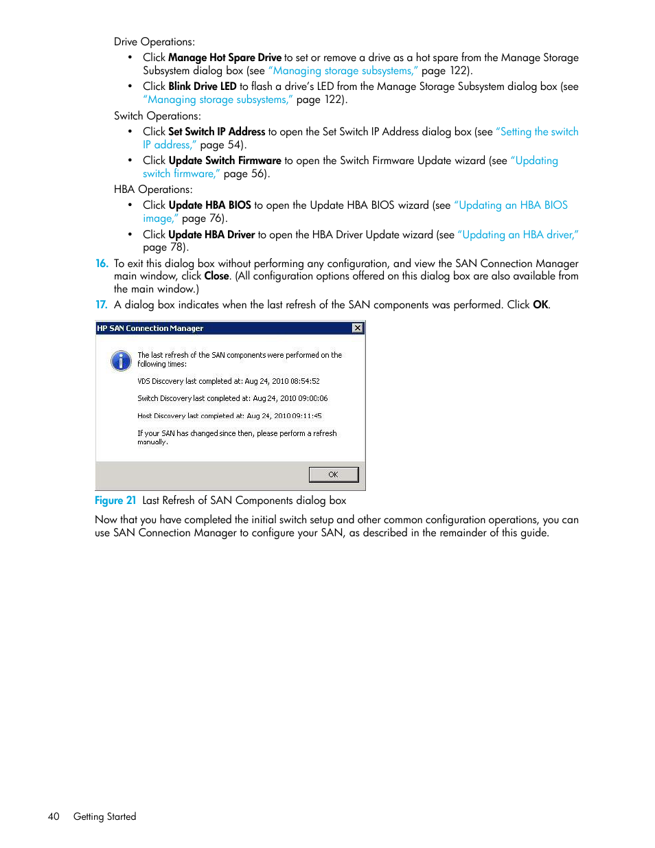 21 last refresh of san components dialog box | HP 8.20q Fibre Channel Switch User Manual | Page 40 / 162