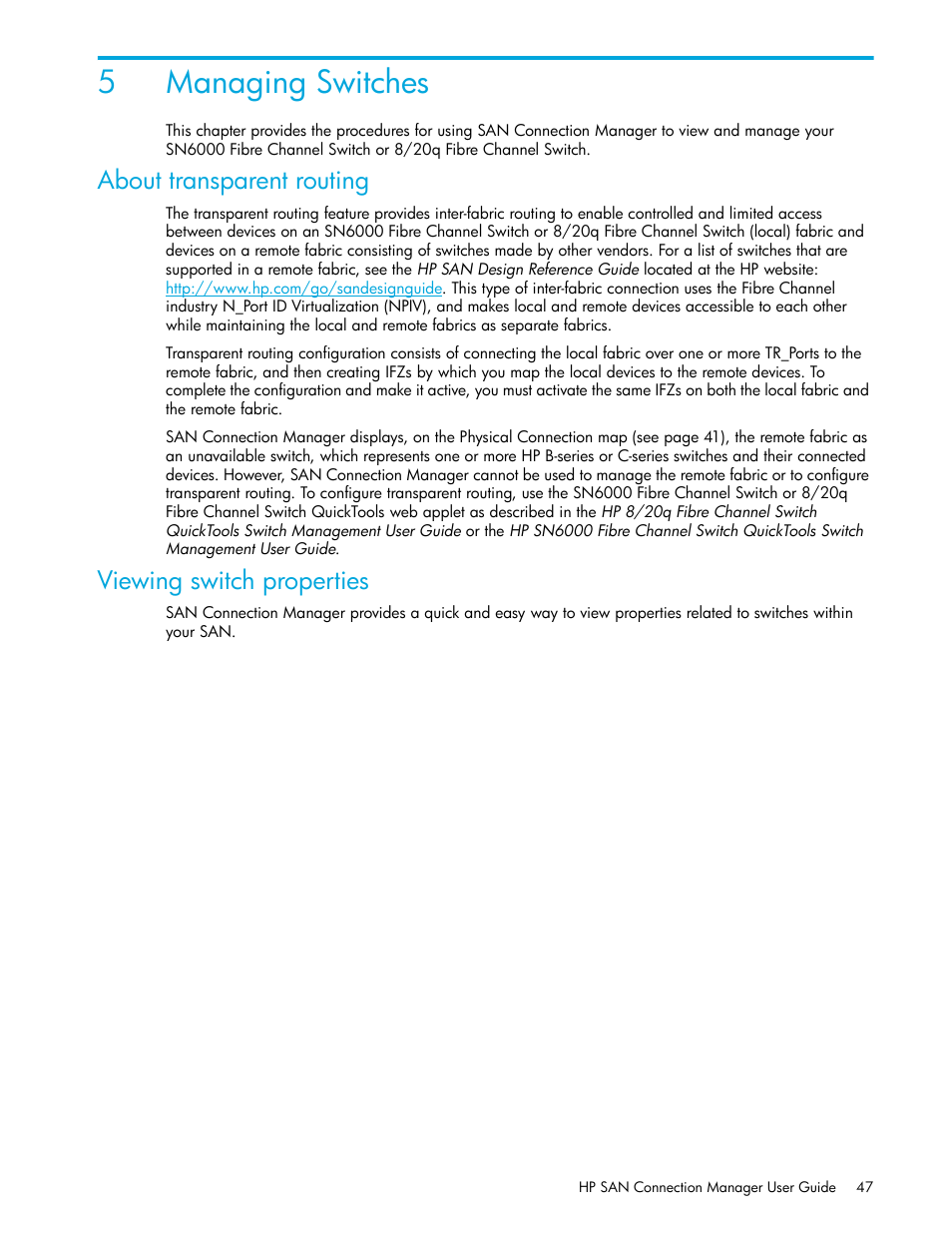 Managing switches, About transparent routing, Viewing switch properties | 5 managing switches, About, Transparent routing, 5managing switches | HP 8.20q Fibre Channel Switch User Manual | Page 47 / 162