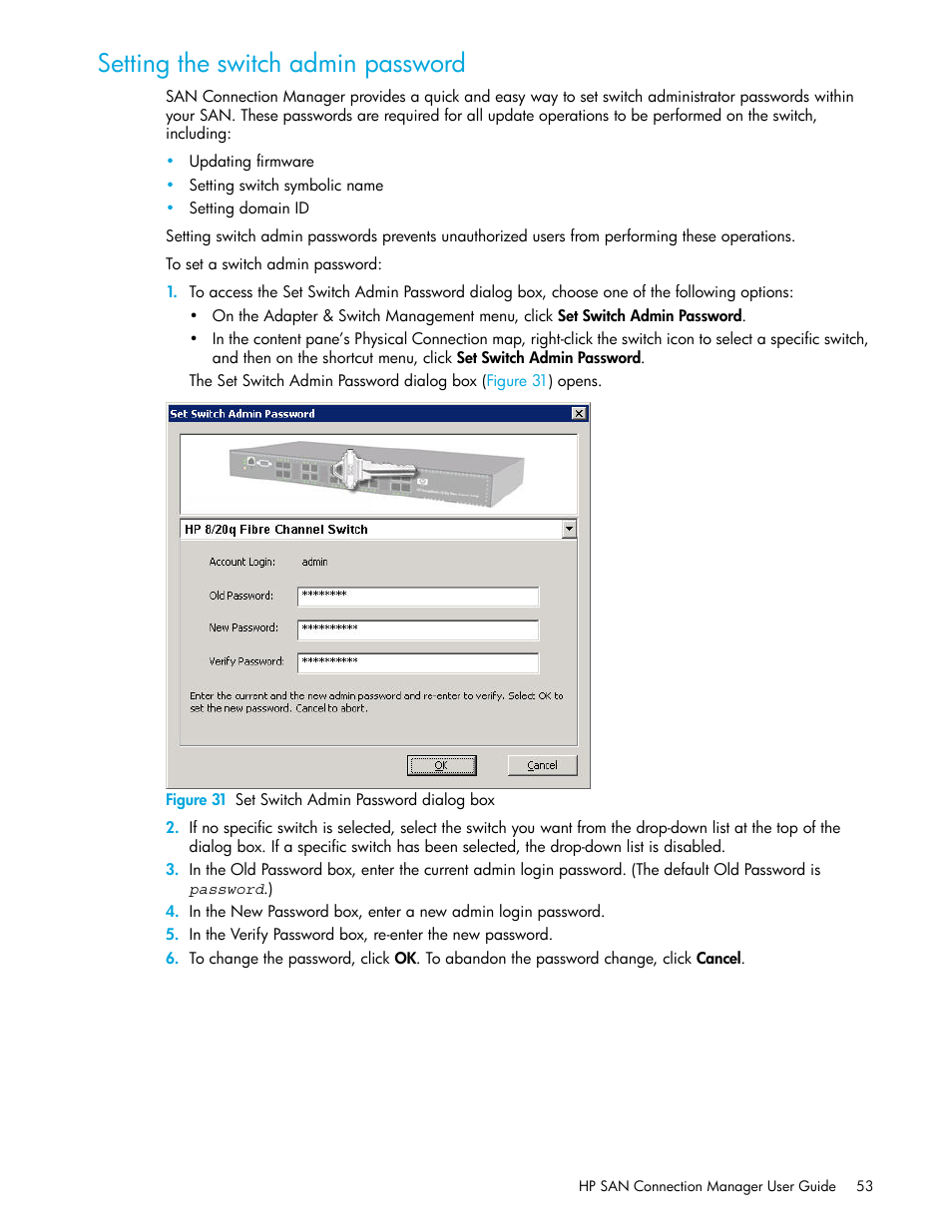 Setting the switch admin password, 31 set switch admin password dialog box, Setting the switch admin | Password | HP 8.20q Fibre Channel Switch User Manual | Page 53 / 162