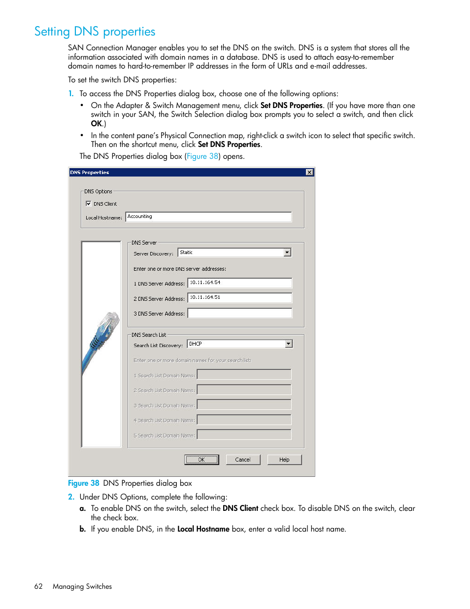 Setting dns properties, 38 dns properties dialog box | HP 8.20q Fibre Channel Switch User Manual | Page 62 / 162