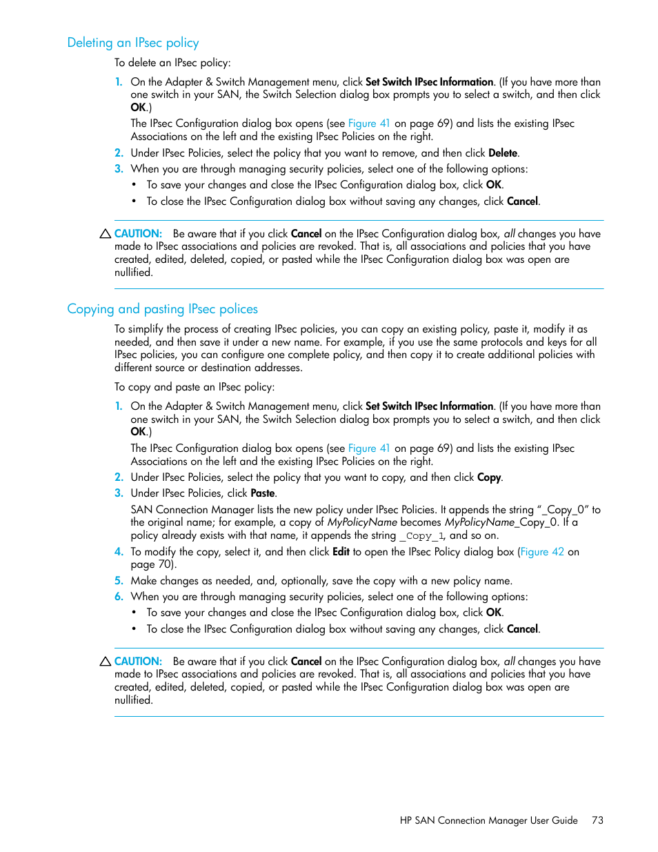 Deleting an ipsec policy, Copying and pasting ipsec polices | HP 8.20q Fibre Channel Switch User Manual | Page 73 / 162