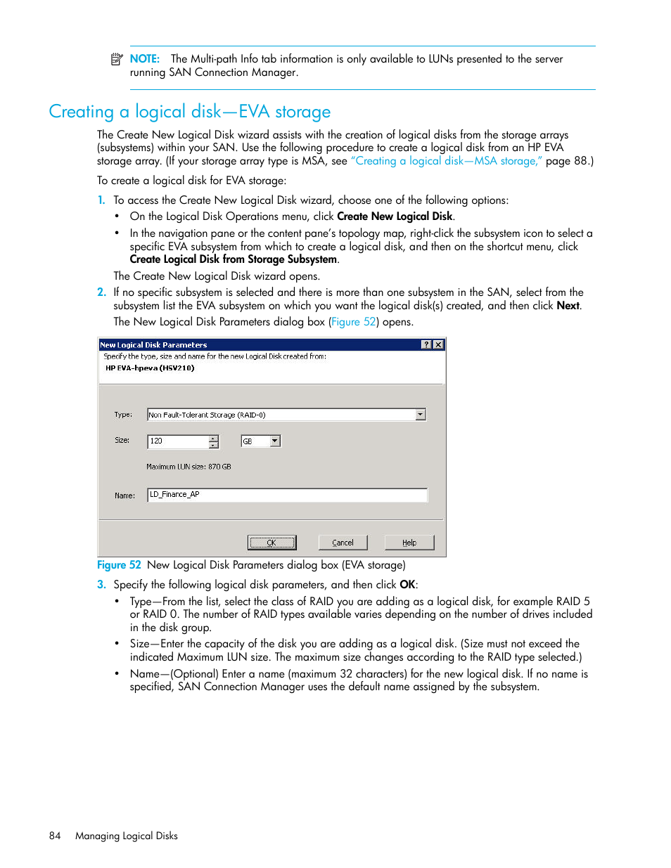 Creating a logical disk—eva storage, Creating a logical, Disk—eva storage | HP 8.20q Fibre Channel Switch User Manual | Page 84 / 162