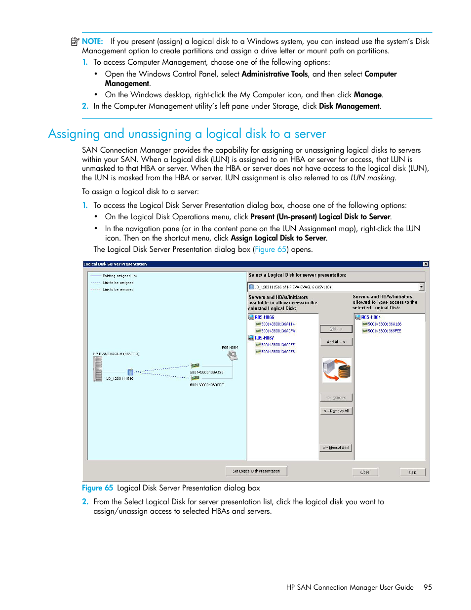 65 logical disk server presentation dialog box, Assigning and unassigning, A logical disk to a server | HP 8.20q Fibre Channel Switch User Manual | Page 95 / 162