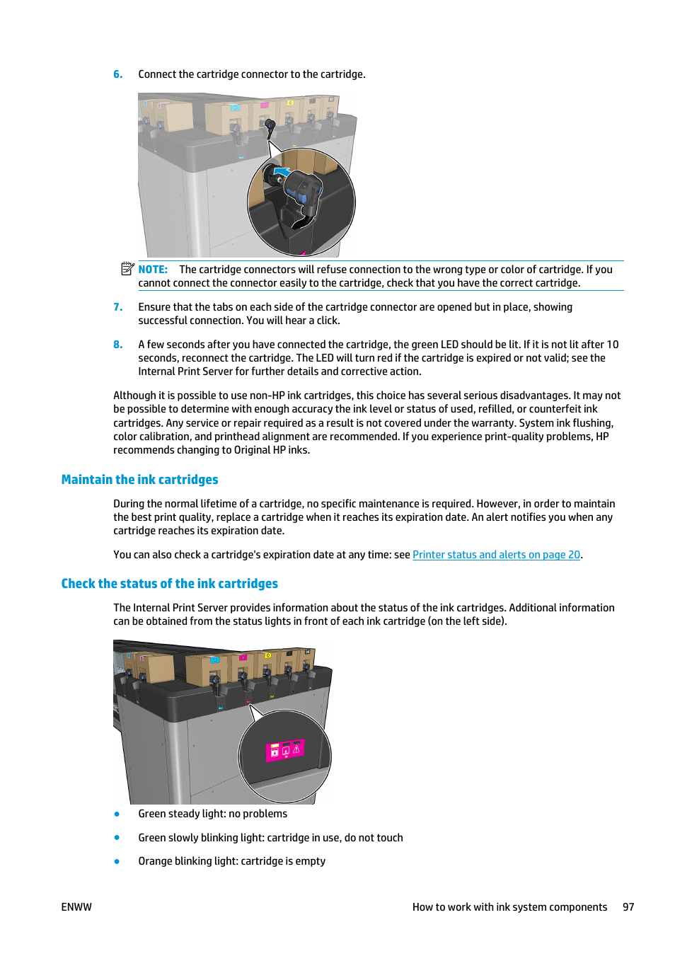 Maintain the ink cartridges, Check the status of the ink cartridges | HP Latex 3000 Printer User Manual | Page 103 / 312