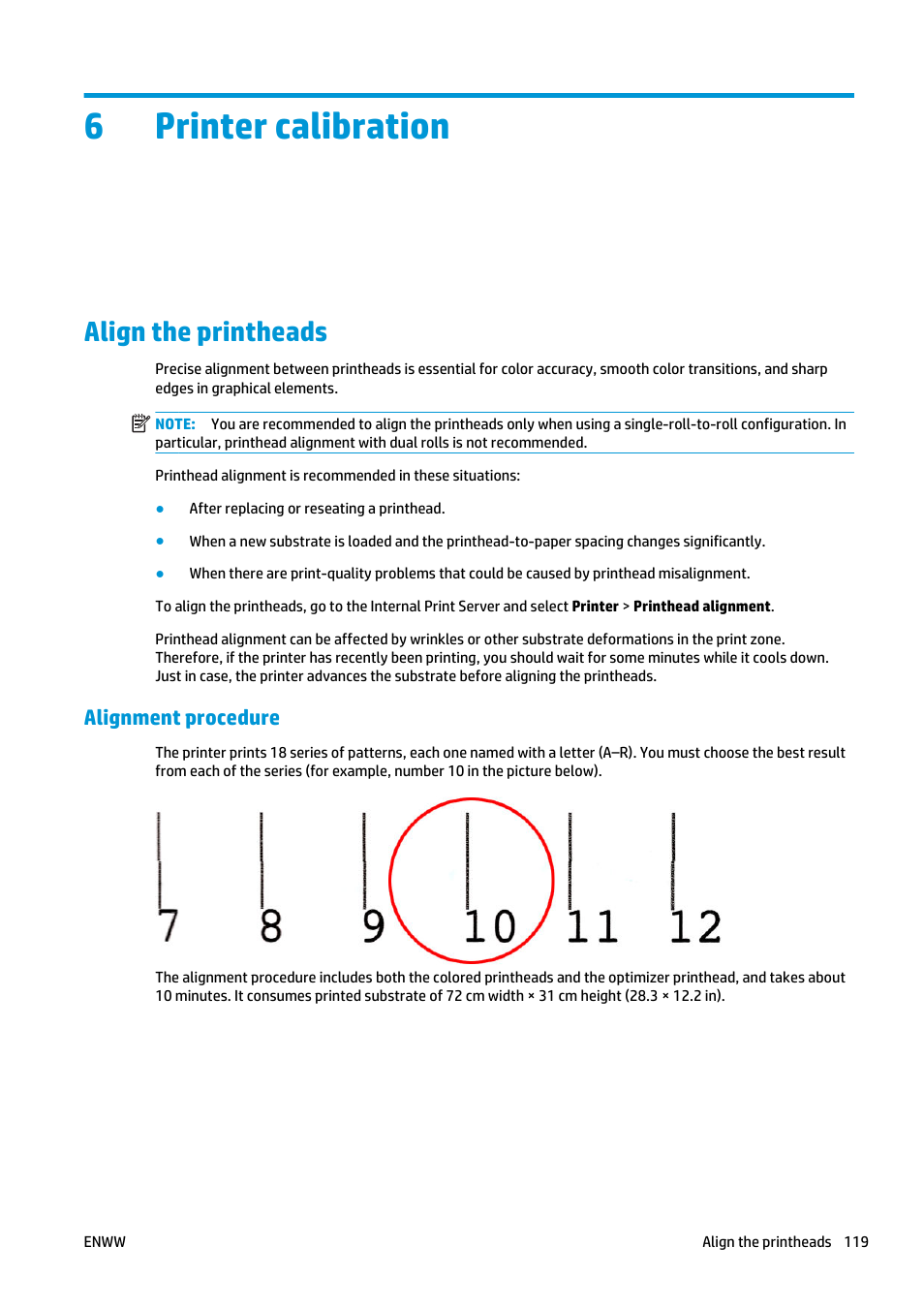 Printer calibration, Align the printheads, Alignment procedure | 6 printer calibration, Done: printhead alignment, color calibration. see, In the internal print server. see, 6printer calibration | HP Latex 3000 Printer User Manual | Page 125 / 312