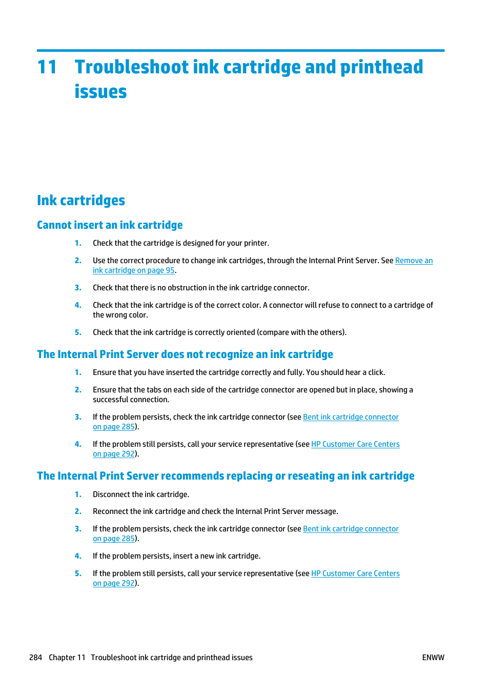 Troubleshoot ink cartridge and printhead issues, Ink cartridges, Cannot insert an ink cartridge | 11 troubleshoot ink cartridge and printhead issues | HP Latex 3000 Printer User Manual | Page 290 / 312