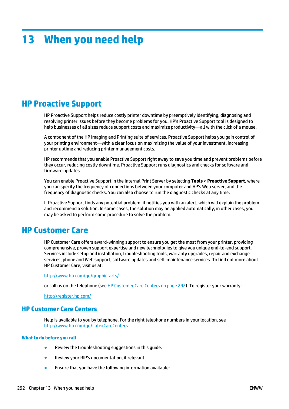 When you need help, Hp proactive support, Hp customer care | Hp customer care centers, 13 when you need help, Hp proactive support hp customer care, Pdu), and call your service representative (see, Operations, call your service representative (see, Substrate', call your service representative (see, Representative (see | HP Latex 3000 Printer User Manual | Page 298 / 312