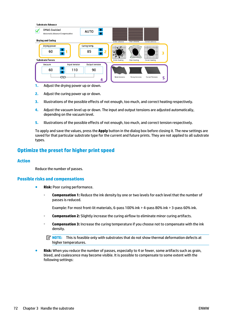 Optimize the preset for higher print speed, Action, Possible risks and compensations | HP Latex 3000 Printer User Manual | Page 78 / 312